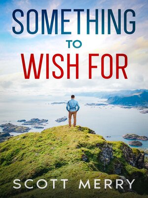 cover image of Something to Wish For